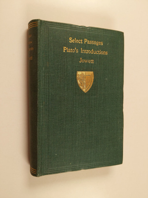 Benjamin Jowett : Select Passages from the Introductions ...
