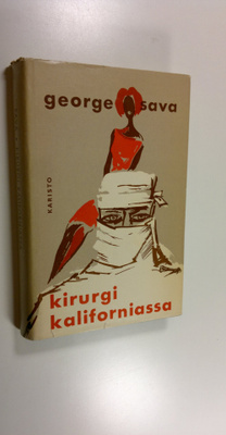 George Sava : Kirurgi Kaliforniassa