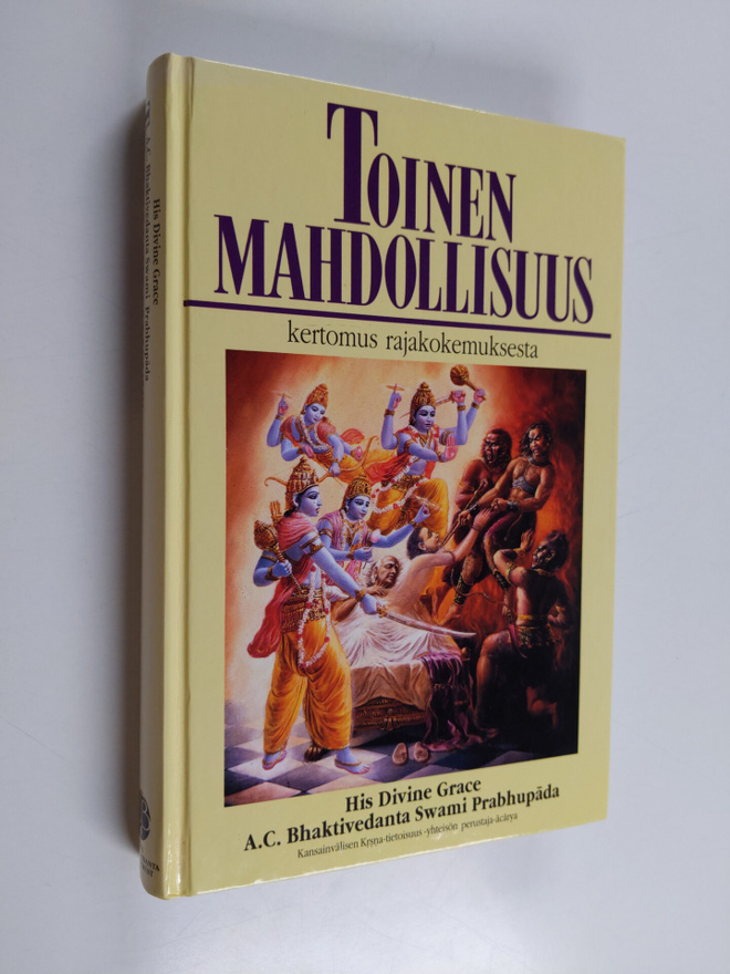A. C. Bhaktivedanta : Toinen mahdollisuus : kertomus raja...