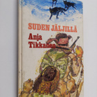 Anja Tikkanen : Suden jäljillä - pikkukuva 1
