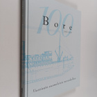Thure Malmberg : Bore 1897-1997 : vuosisata suomalaista m... - pikkukuva 1