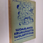 Haavi : Suomalaista kirjallisuutta suolapytyssä ja muutak... - pikkukuva 1