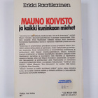 Erkki Raatikainen : Mauno Koivisto ja kaikki kuninkaan mi... - pikkukuva 2