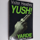 Victor Headley : Yush! - pikkukuva 1