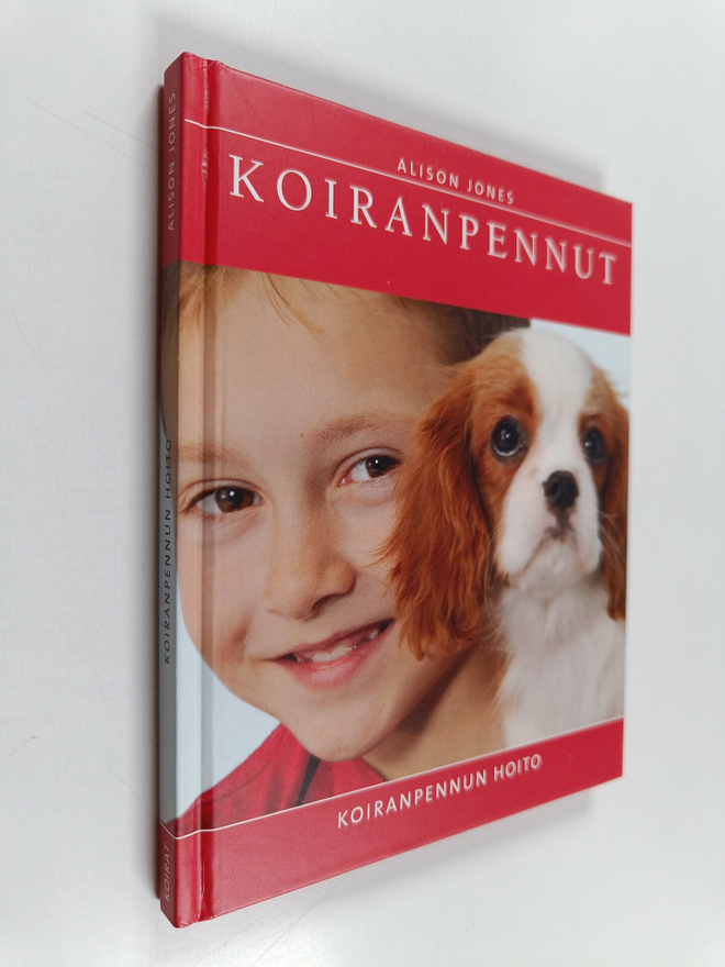 Allison Jones : Koiranpennut : koiranpennun hoito