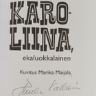 Tuula Kallioniemi : Karoliina, ekaluokkalainen : Karoliin... - pikkukuva 3