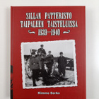 Kimmo Sorko : Sillan patteristo Taipaleen taisteluissa 19... - pikkukuva 1