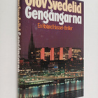 Olov Svedelid : Gengångarna : en Roland Hassel-thriller - pikkukuva 1