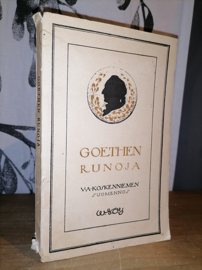Johann Wolfgang von Goethen runoja - 1.p.1922