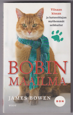 James Bowen: Bobin maailma