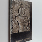 Ikuinen Egypti : Aegyptus aeterna - pikkukuva 1