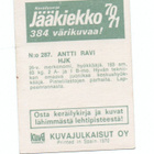 Kuvajulkaisut Jääkiekko 1970-71 n:o 287 ANTTI RAVI HJK - pikkukuva 2