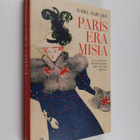 Isabel Margarit : Paris era Misia - el fascinante mundo d... - pikkukuva 1