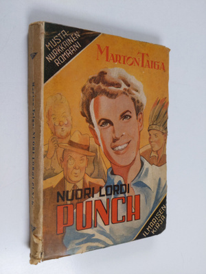 Marton Taiga : Punch : kertomus eräästä pojasta (Nuori lo...