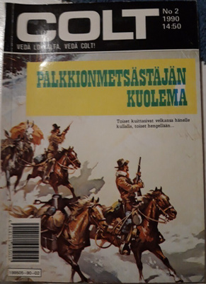 Colt 2/1990: Palkkionmetsästäjän kuolema