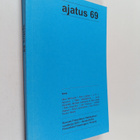 Ajatus 69 : Suomen Filosofisen Yhdistyksen vuosikirja - pikkukuva 1