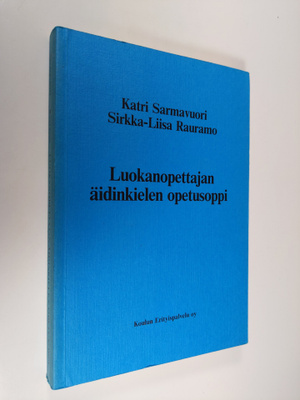 Katri Sarmavuori : Luokanopettajan äidinkielen opetusoppi...