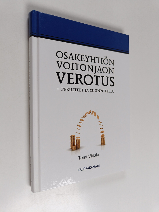 Tomi Viitala : Osakeyhtiön voitonjaon verotus : perusteet...