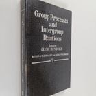 Clyde Hendrick : Group Processes and Intergroup Relations - pikkukuva 1