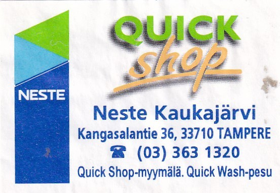 Tampere, Neste Kaukajärvi , Quick Shop  5/15