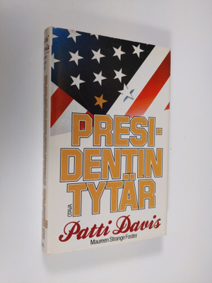 Patti Davis : Presidentin tytär