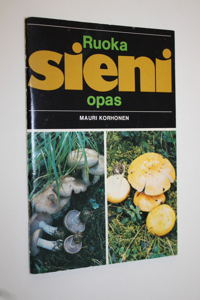 Mauri Korhonen : Ruokasieniopas