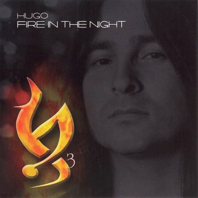 Hugo - Fire In The Night (CD) MINT!! Valentine