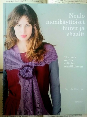 Sarah Hatton - Neulo monikäyttöiset huivit ja shaalit (nid.)