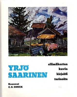 Carl Eric Sonck : Yrjö Saarinen