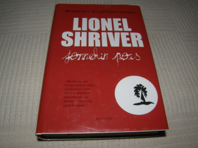 Lionel Shriver Jonnekin pois -sid
