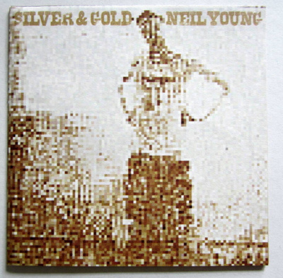 NEIL YOUNG Silver and Gold CD (2000) HUIPPUKUNTO