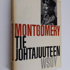 Bernard Law Montgomery : Tie johtajuuteen - pikkukuva 1