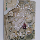 Suomi Benita : Nauhatanssi = Bandbalett - pikkukuva 1