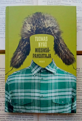 Tuomas Kyrö - Mielensäpahoittaja (sid.)