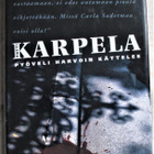 Totti Karpela Pyöveli harvoin kättelee - pikkukuva 1