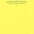 Ossi Naukkarinen: Kulkurin kaleidoskooppi (2006) - pikkukuva 1