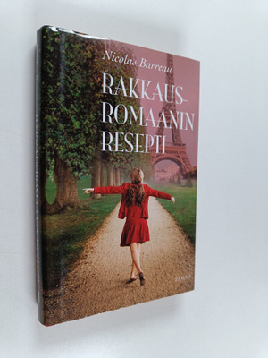 Nicolas Barreau : Rakkausromaanin resepti