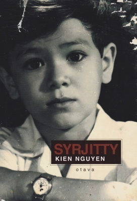 Kien Nguyen: Syrjitty