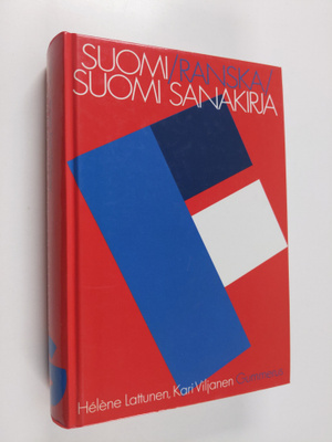 Kari Viljanen ym. : Suomi-ranska-suomi-sanakirja