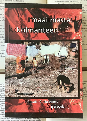 Gayatri Spivak - Maailmasta kolmanteen (nid.)