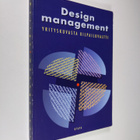 Liisa ym. (toim.kunta) Poikolainen : Design management : ... - pikkukuva 1