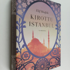 Elif Shafak : Kirottu Istanbul - pikkukuva 1