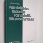 Juhani Siikala : Kiinteistönpidosta kiinteistöliiketoimin... - pikkukuva 1