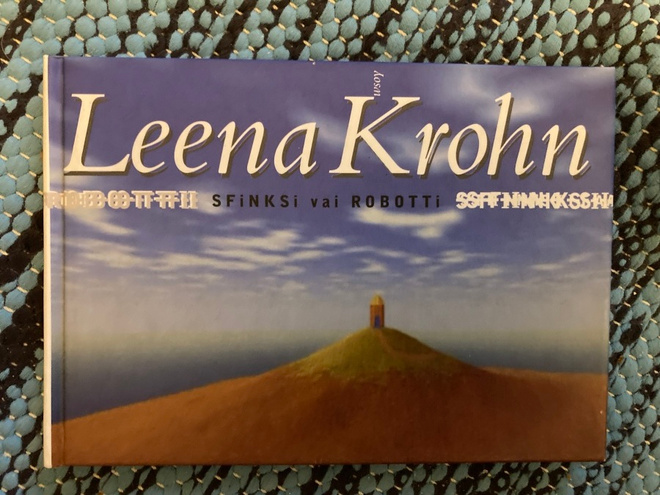 LEENA KROHN: SFINSKI VAI ROBOTTI