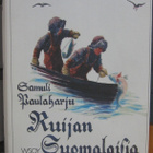 Samuli Paulaharju: Ruijan suomalaisia, Wsoy 1985. 2p. 557 s. - pikkukuva 1