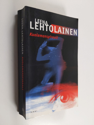 Leena Lehtolainen : Kuolemanspiraali : dekkari