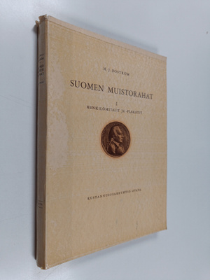 H. J. Boström : Suomen muistorahat 1 : henkilömitalit ja ...