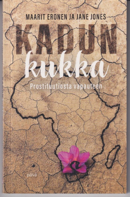 Maarit Eronen: Kadun kukka