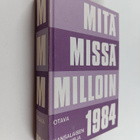 Mitä missä milloin 1984 : kansalaisen vuosikirja - pikkukuva 1