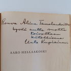 Unto Kupiainen : Aaro Hellaakoski : ihminen ja runoilija ... - pikkukuva 3